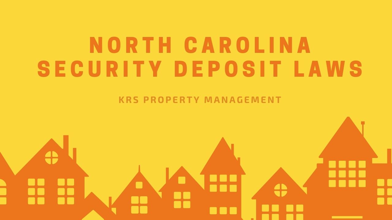 north-carolina-security-deposit-law-ultimate-landlord-guide